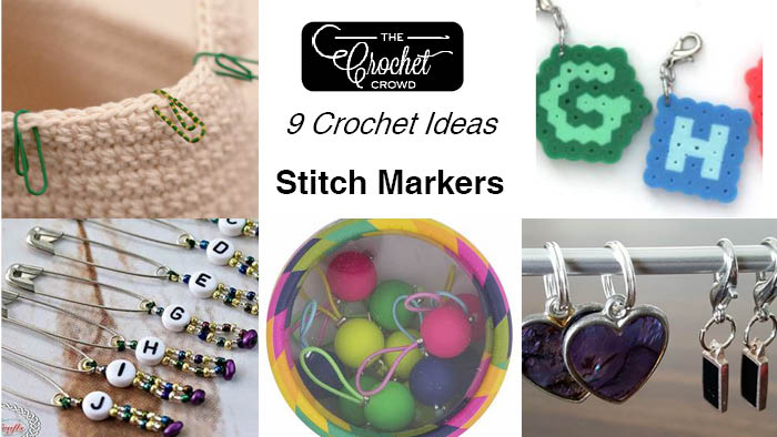 9 Crochet Stitch Marker Implements